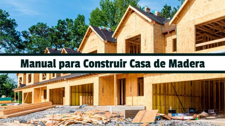 Manual para Construir Casa de Madera - Manuales PDF Online
